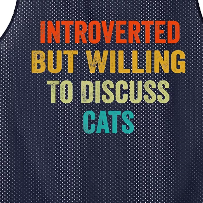 Funny Retro Introverted But Willing To Discuss Cats Mesh Reversible Basketball Jersey Tank