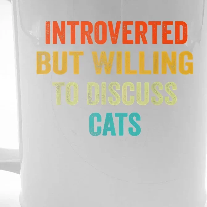 Funny Retro Introverted But Willing To Discuss Cats Front & Back Beer Stein