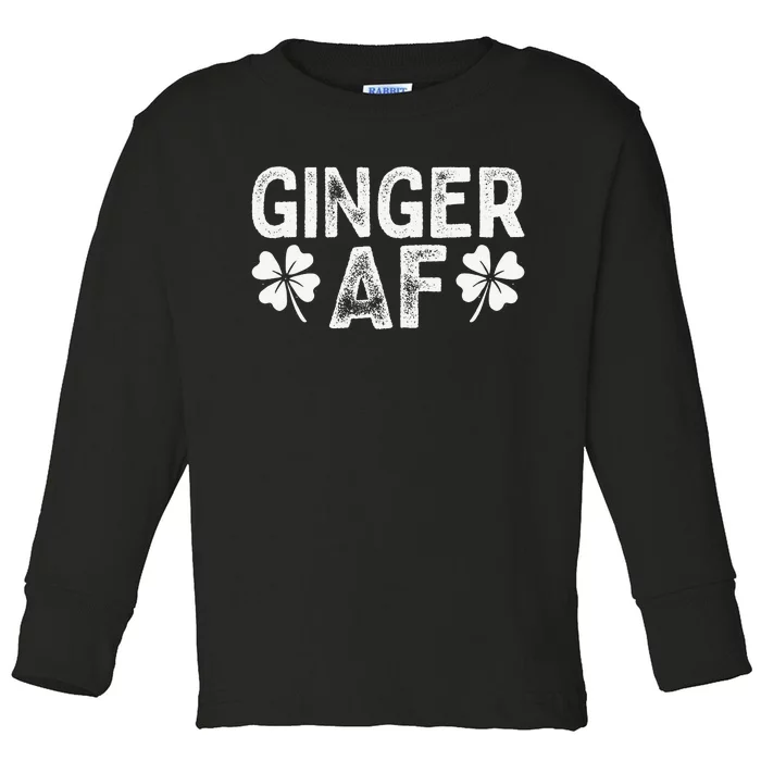 Funny Redhead Irish Ginger AF St Patricks Day Drinking Women Toddler Long Sleeve Shirt