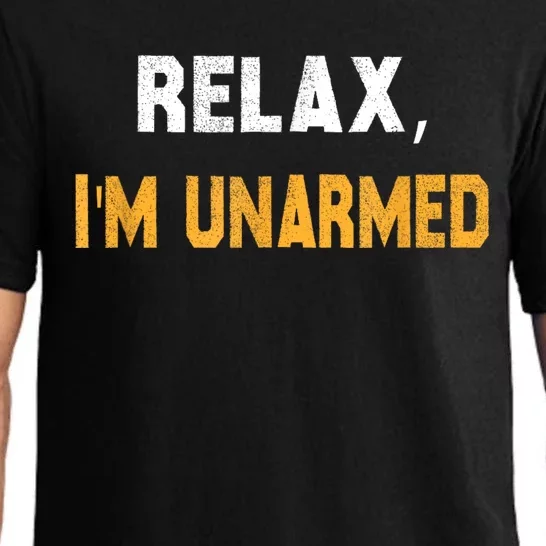 Funny Relax I’M Unarmed Hand Amputee Pajama Set