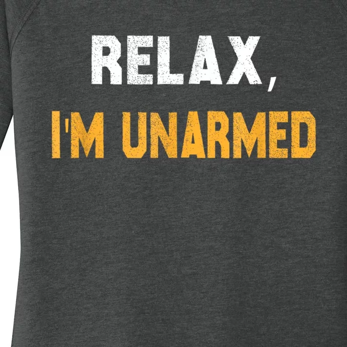 Funny Relax I’M Unarmed Hand Amputee Women's Perfect Tri Tunic Long Sleeve Shirt