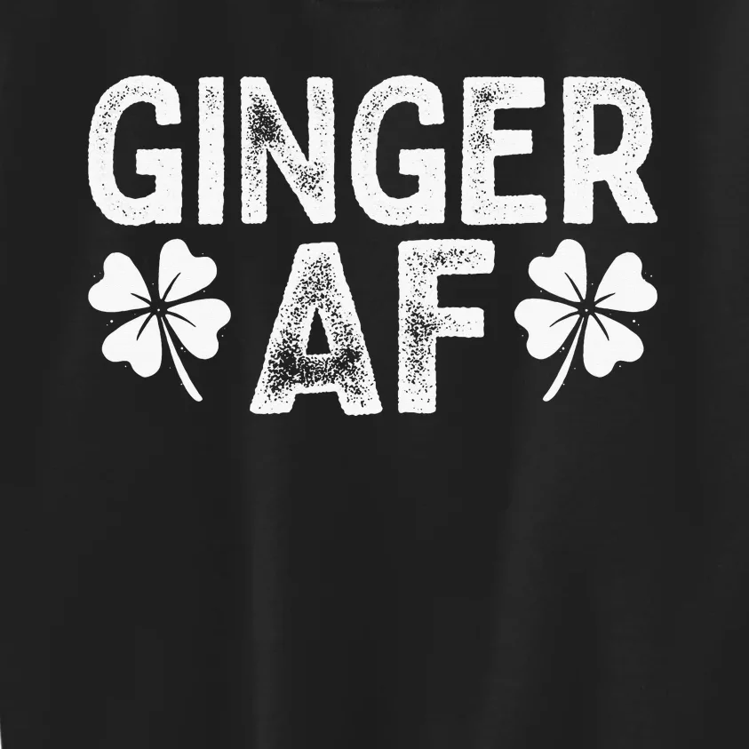 Funny Redhead Irish Ginger AF St Patricks Day Drinking Kids Sweatshirt