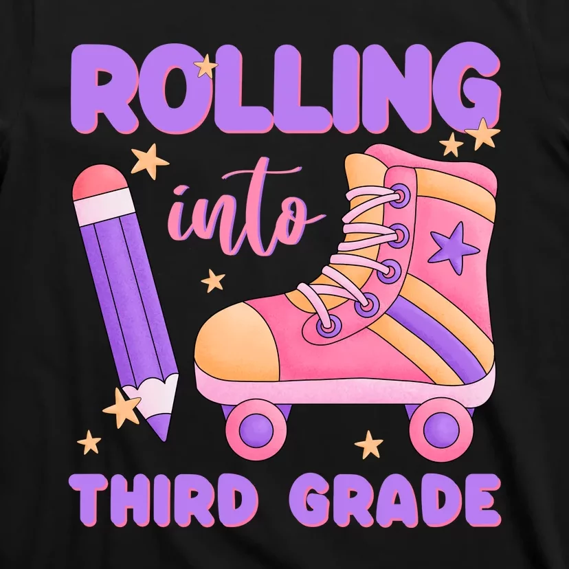 Funny Rolling Into 3rd Grade T-Shirt