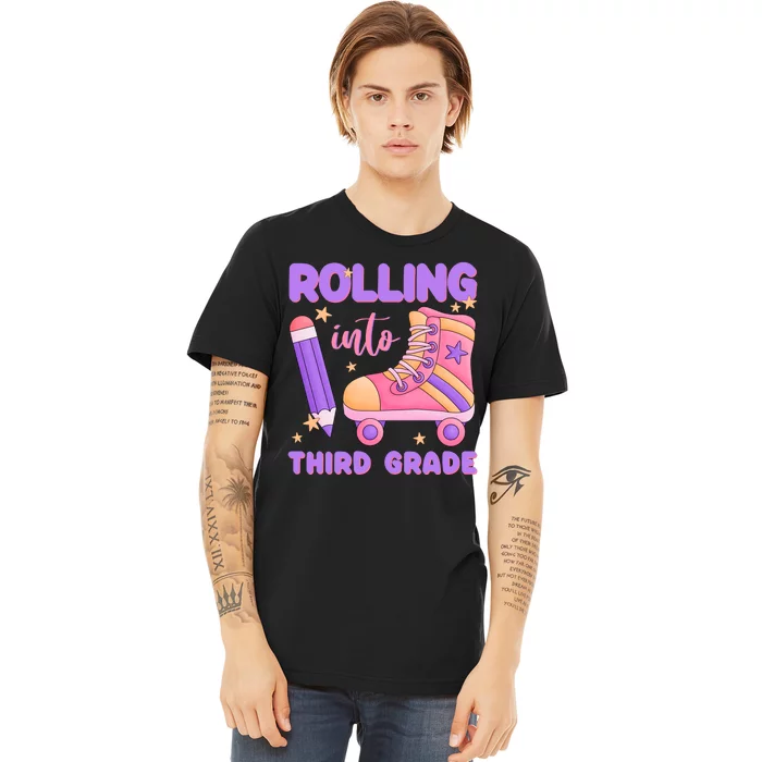 Funny Rolling Into 3rd Grade Premium T-Shirt