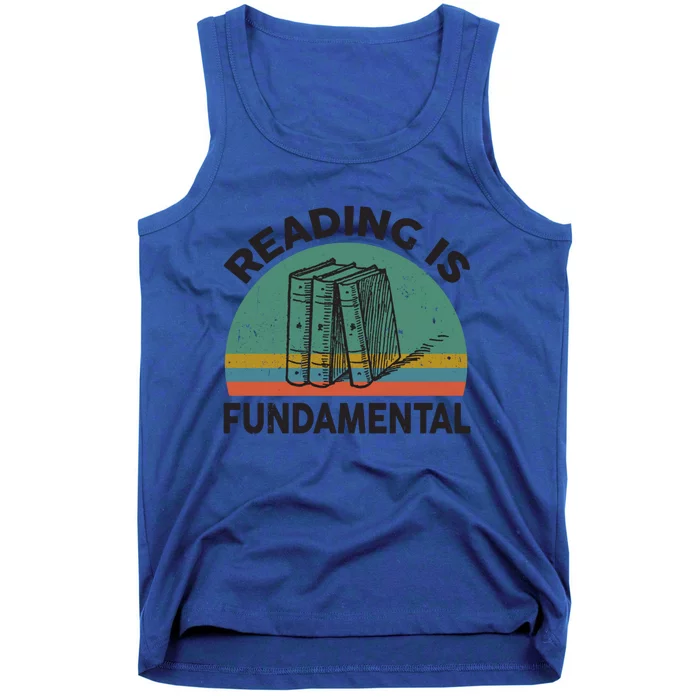 Funny Reading Is Fundatal For Teacher Nerdy Book Lover Gift Tank Top