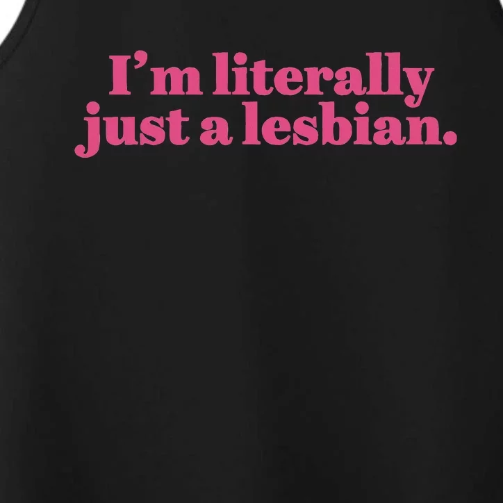 Funny Retro Im Literally Just A Lesbian Lgbt Bi Performance Tank