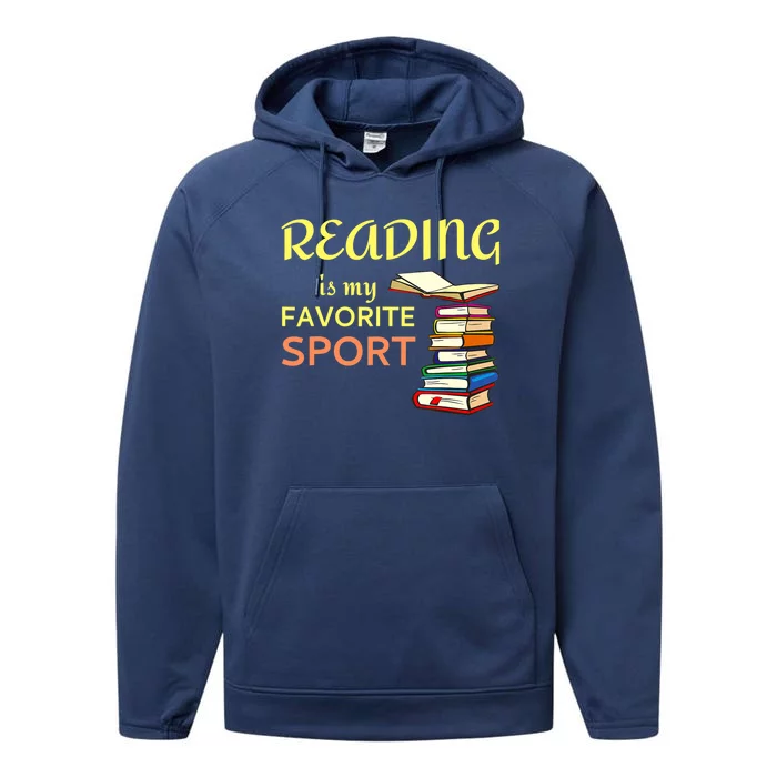 Funny Reading Is My Favorite Sport For Book Lovers Performance Fleece Hoodie