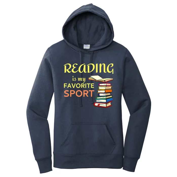 Funny Reading Is My Favorite Sport For Book Lovers Women's Pullover Hoodie