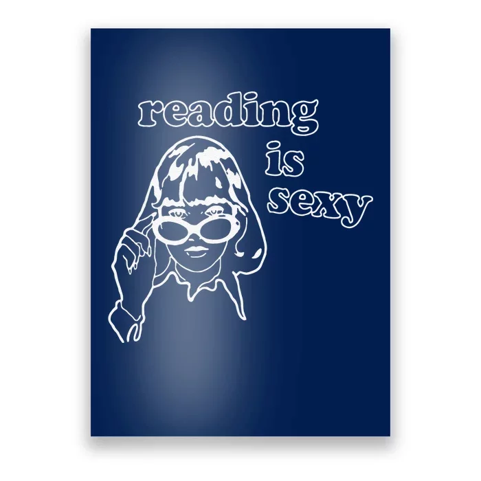 Funny Reading Is Sexy Gift For Bookworms Poster