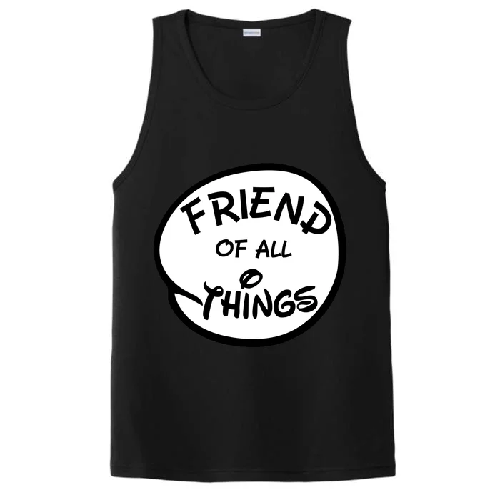 Friend of all Things Performance Tank