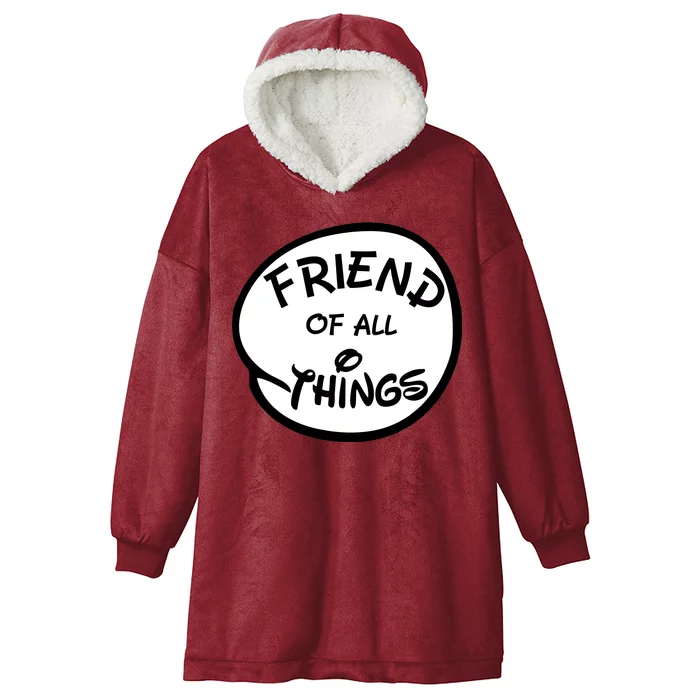 Friend of all Things Hooded Wearable Blanket