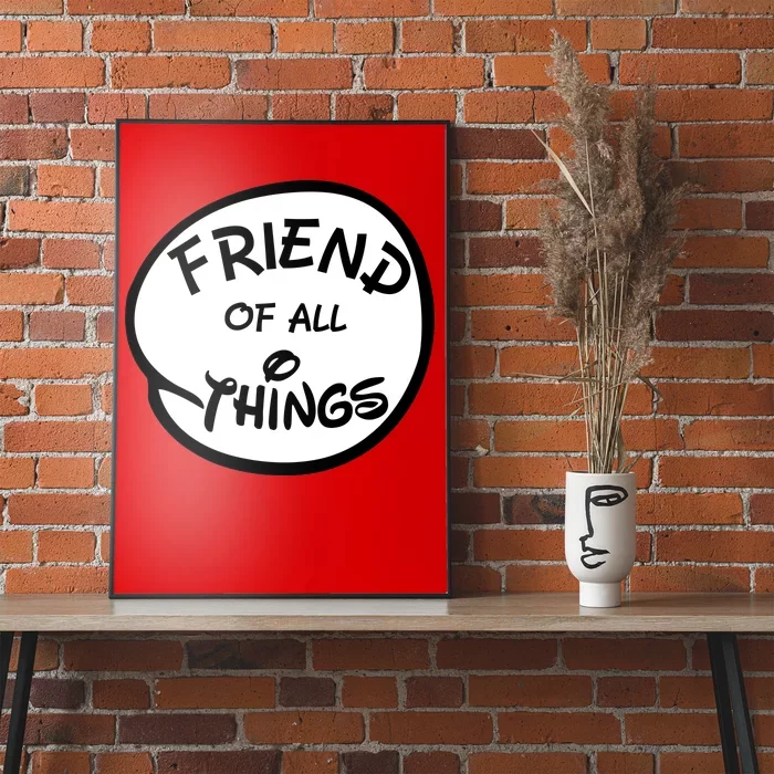 Friend of all Things Poster