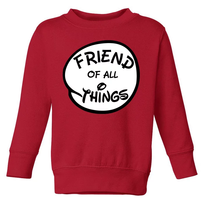 Friend of all Things Toddler Sweatshirt