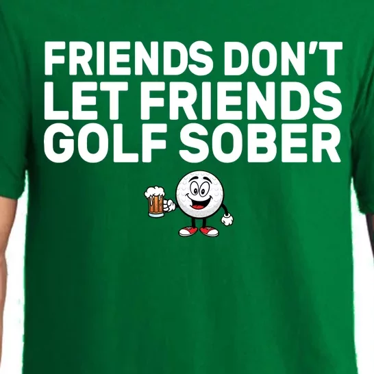 Friends Don't Let Friends Golf Sober Pajama Set