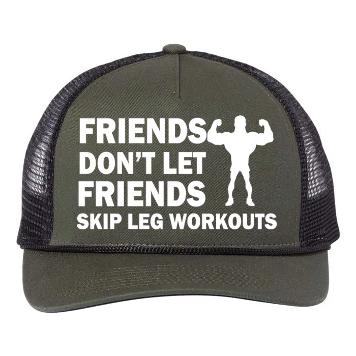 Friends Don't Let Friends Skip Leg Workouts Retro Rope Trucker Hat Cap