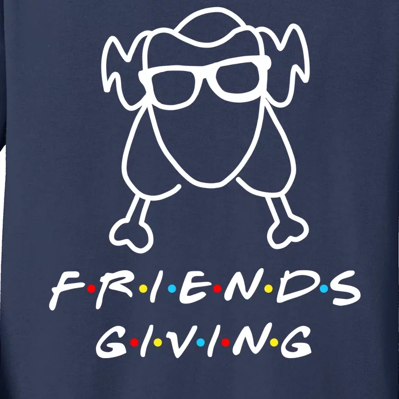 Friends Giving Funny Thanksgiving Kids Long Sleeve Shirt