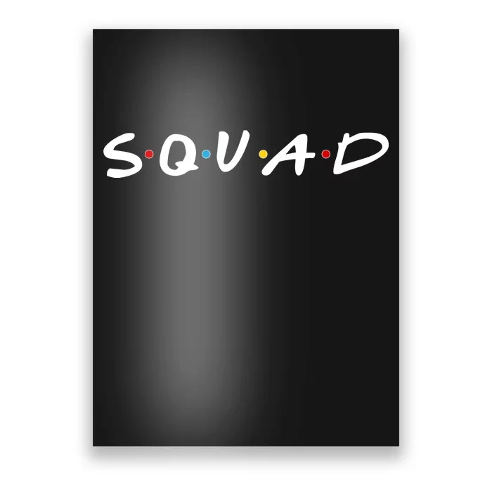 Friends Squad Poster