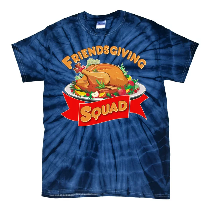 Friendsgiving Squad Funny Thanksgiving Tie-Dye T-Shirt