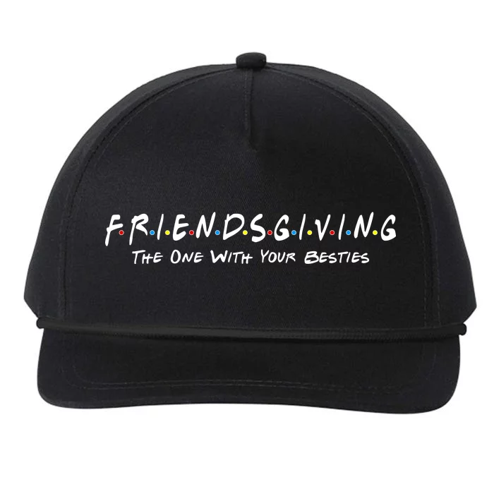 Friendsgiving The One with Your Besties Thanksgiving Snapback Five-Panel Rope Hat