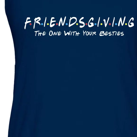 Friendsgiving The One with Your Besties Thanksgiving Ladies Essential Flowy Tank