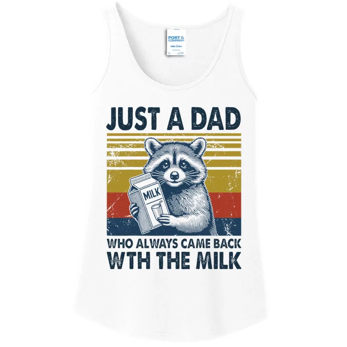 Funny Raccoon Just A Dad Who Came Back With Milk Ladies Essential Tank