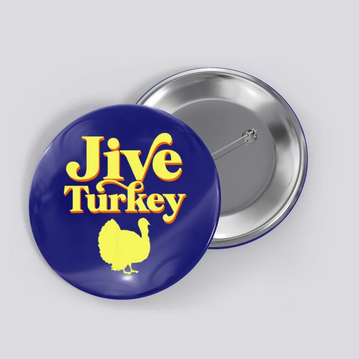 Funny Retro Jive Thanksgiving Turkey Button