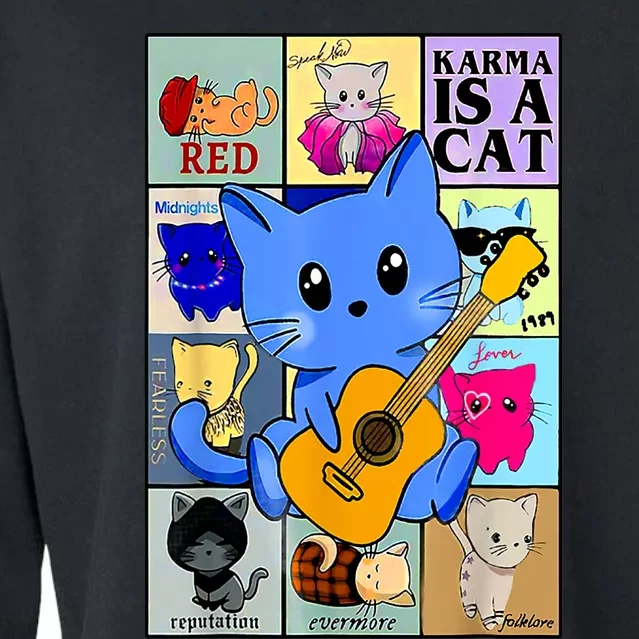 Funny Retro Karma Is A Cat The Eras Cat Day Cat Owners Cropped Pullover Crew