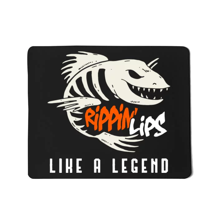 Fishing Rippin Lips Like A Legend Fish Bones Mousepad