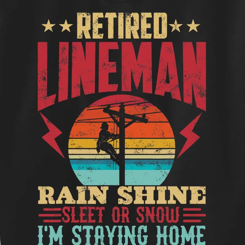 Funny Retired Lineman For Retirement Dad Grandpa Kids Sweatshirt