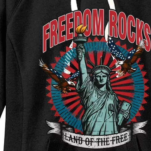 Freedom Rocks Land Of The Free Statue Of Liberty 4th Of July Women's Fleece Hoodie