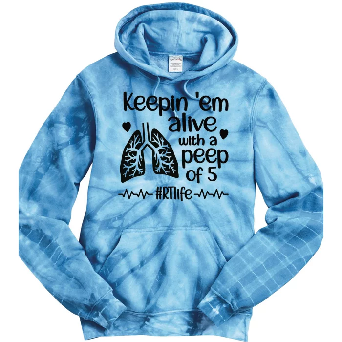 Funny RT Life Respiratory Therapist Respiratory Therapy Tie Dye Hoodie