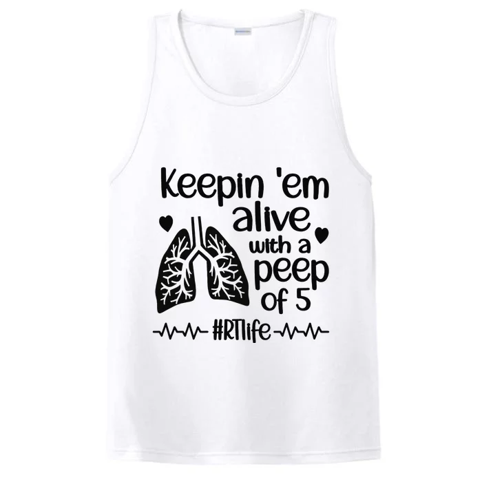 Funny RT Life Respiratory Therapist Respiratory Therapy Performance Tank