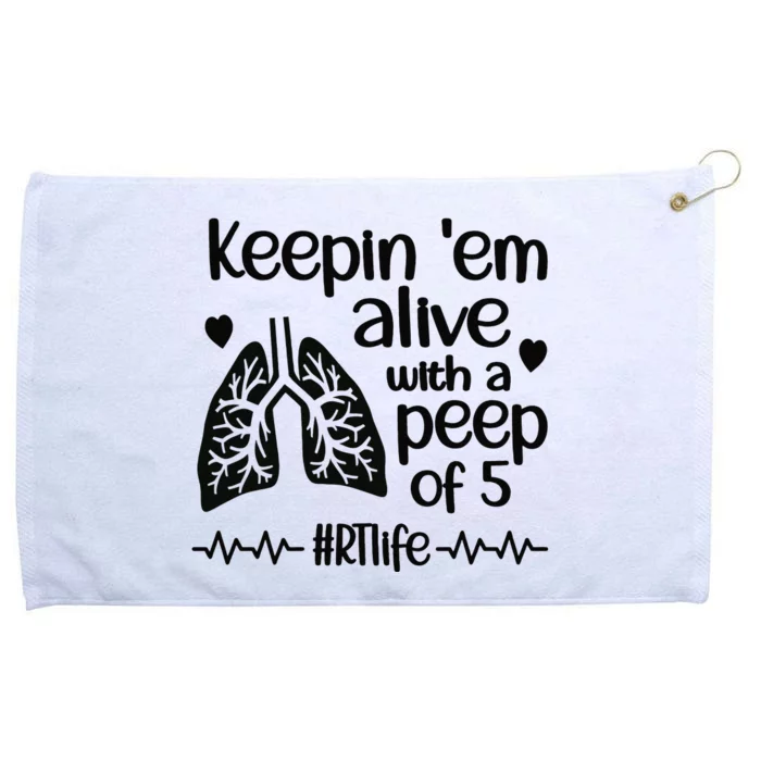 Funny RT Life Respiratory Therapist Respiratory Therapy Grommeted Golf Towel