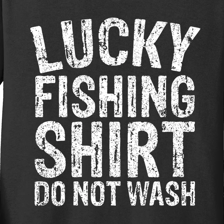 Funny Retro Lucky Fishing Do Not Wash Fishers Kids Long Sleeve Shirt