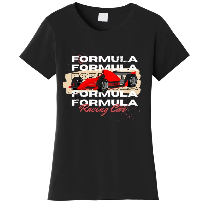 Formula Racing Lovers Race Car Fan Women's T-Shirt