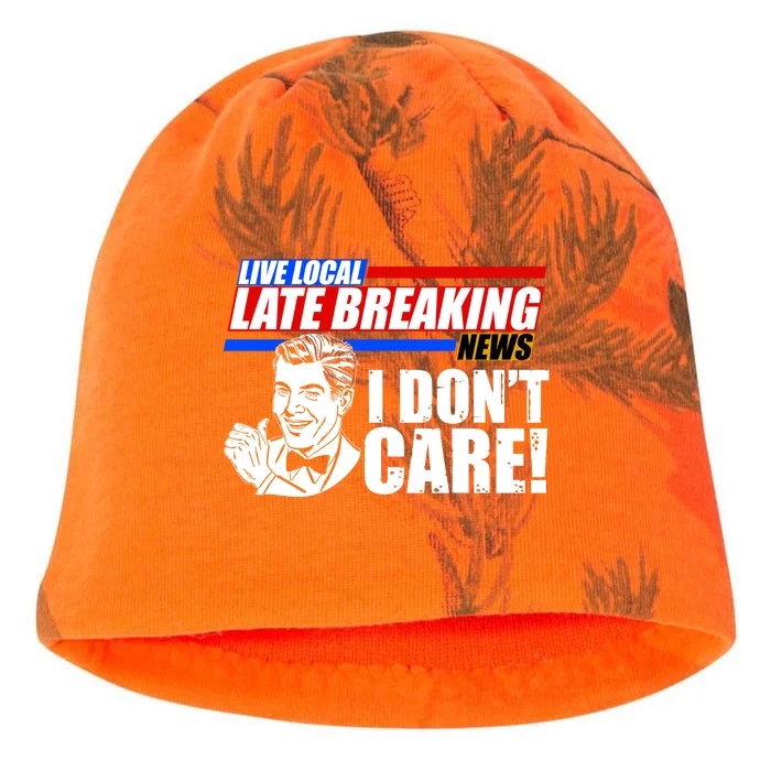 Funny Retro Live Local Late Breaking News I Don't Care Kati - Camo Knit Beanie