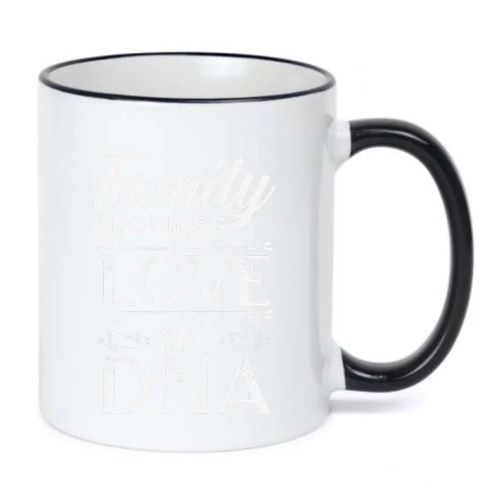 Family Requires Love Not DNA Adoption Gotcha Day Black Color Changing Mug