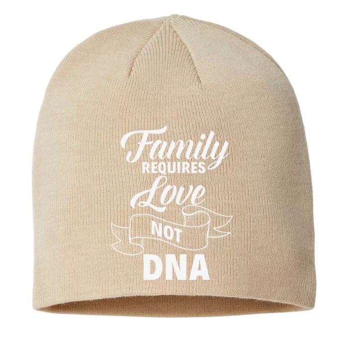 Family Requires Love Not DNA Foster Parents Adoption Day 8 1/2in Sustainable Knit Beanie