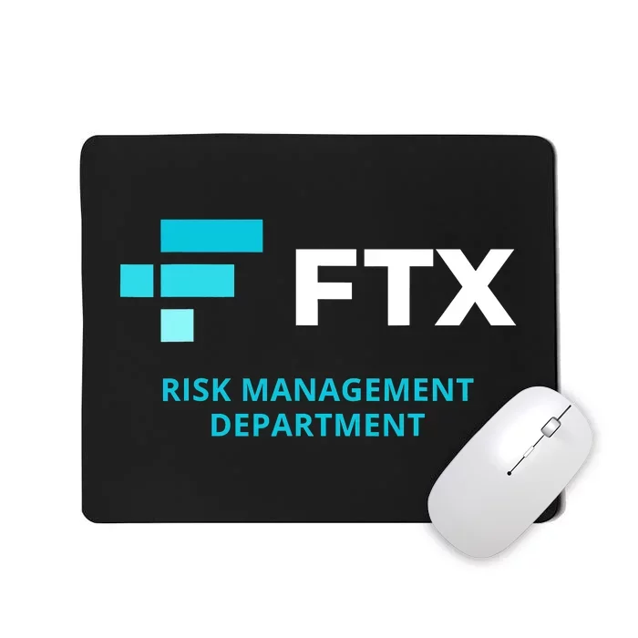 FTX Risk Management Department Mousepad