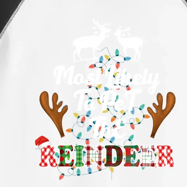 Funny Reindeer Most Likely To Pet The Reindeer Christmas Cute Gift Toddler Fine Jersey T-Shirt