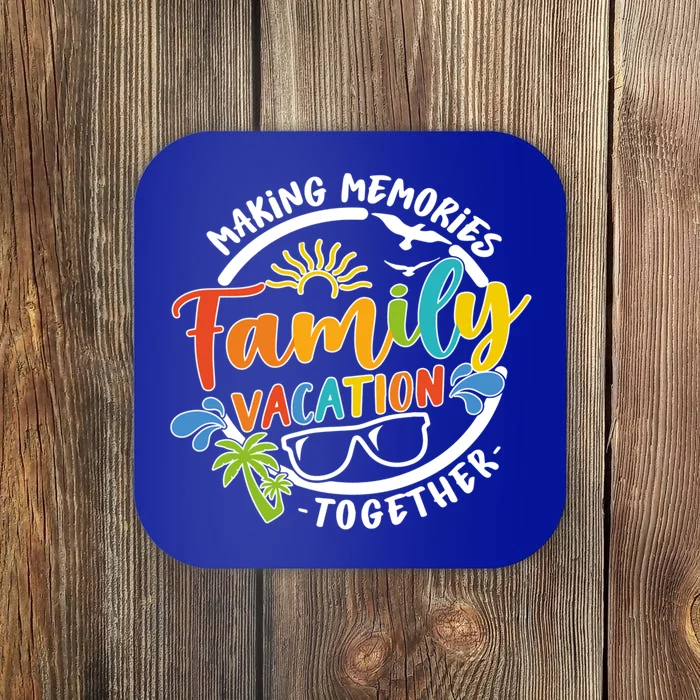 Family Reunion Matching Family Family Vacation Family Gift Coaster