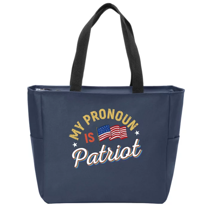 Funny Republican My Pronoun Is Patriot Conservative Zip Tote Bag