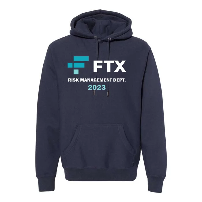 FTX Risk Management Dept 2023 Trading Trader Funny Gift Premium Hoodie