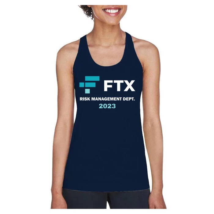 FTX Risk Management Dept 2023 Trading Trader Funny Gift Women's Racerback Tank