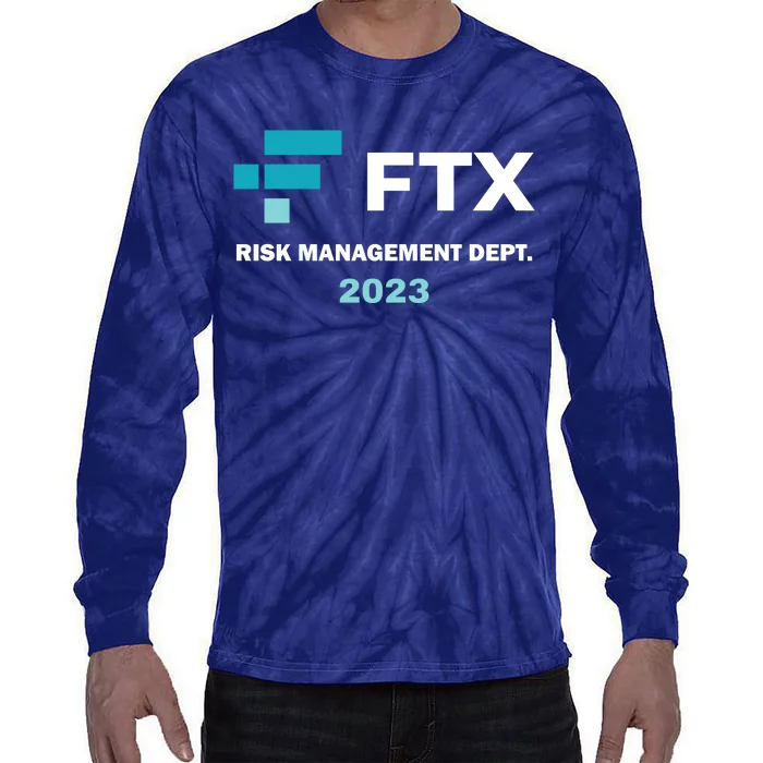 FTX Risk Management Dept 2023 Trading Trader Funny Gift Tie-Dye Long Sleeve Shirt