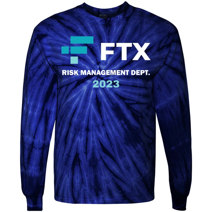 FTX Risk Management Dept 2023 Trading Trader Funny Gift Tie-Dye Long Sleeve Shirt