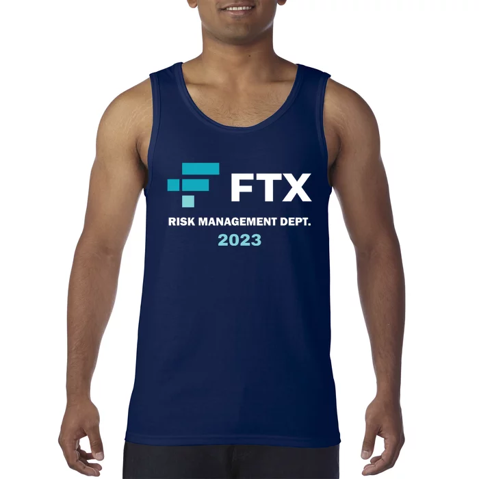 FTX Risk Management Dept 2023 Trading Trader Funny Gift Tank Top