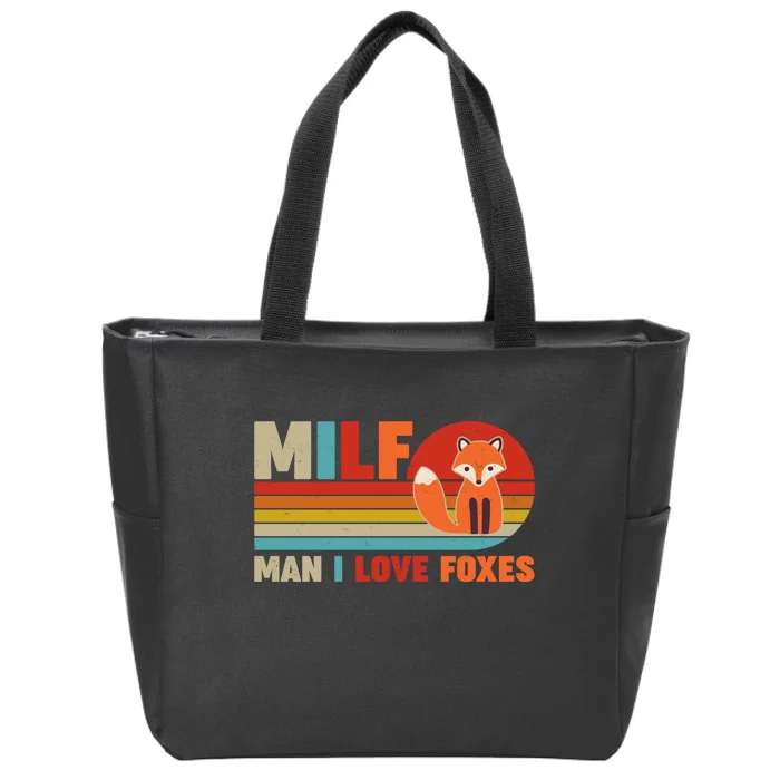 Funny Retro MILF Man I Love Foxes Zip Tote Bag