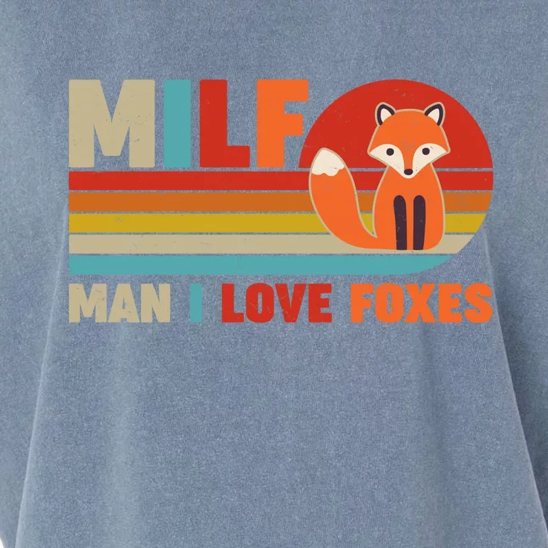 Funny Retro MILF Man I Love Foxes Garment-Dyed Women's Muscle Tee