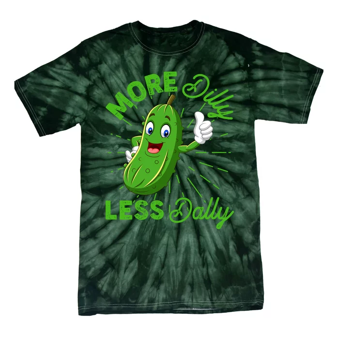 Funny Retro More Dilly Less Dally Pickle Tie-Dye T-Shirt